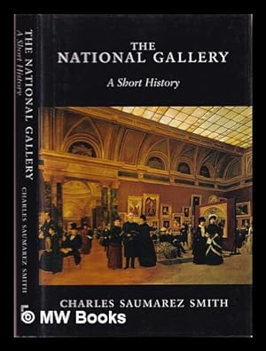 Seller image for The National Gallery : a short history for sale by MW Books Ltd.