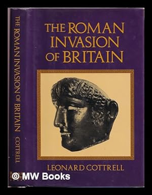 Seller image for The Roman invasion of Britain for sale by MW Books Ltd.