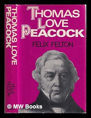 Seller image for Thomas Love Peacock for sale by MW Books Ltd.