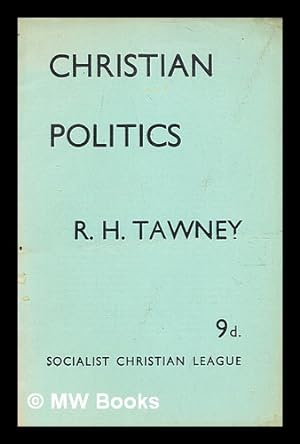 Bild des Verkufers fr Christian politics / R. H. Tawney zum Verkauf von MW Books Ltd.