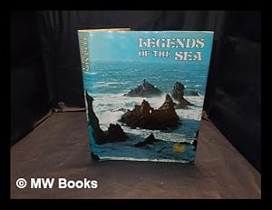 Image du vendeur pour Legends of the sea / text by F. Morvan ; translated by David Macrae mis en vente par MW Books Ltd.