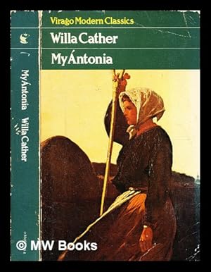 Seller image for My ntonia / by Willa Cather for sale by MW Books Ltd.