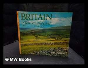 Imagen del vendedor de Britain, this beautiful land a la venta por MW Books Ltd.
