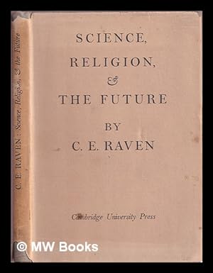 Image du vendeur pour Science, religion, and the future mis en vente par MW Books Ltd.