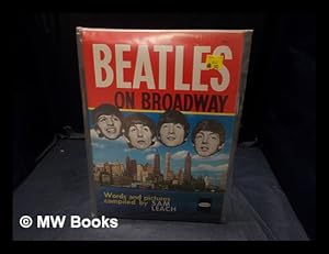 Bild des Verkufers fr Beatles Pop Group - Beatles on Broadway / written and compiled by Sam Leach zum Verkauf von MW Books Ltd.