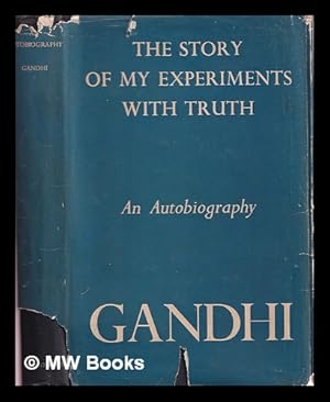 Seller image for An Autobiography : the story of my experiments with truth for sale by MW Books Ltd.