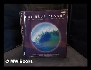 Imagen del vendedor de The blue planet : a natural history of oceans a la venta por MW Books Ltd.