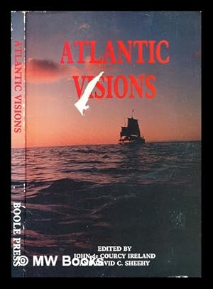 Immagine del venditore per Atlantic visions : 1st International conference : Papers / edited by John de Courcy Ireland & David C. Sheehy venduto da MW Books Ltd.