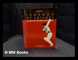 Seller image for ESPN legends of cricket : profiles of the game's 25 greatest for sale by MW Books Ltd.