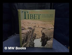 Seller image for Tibet : the secret continent for sale by MW Books Ltd.
