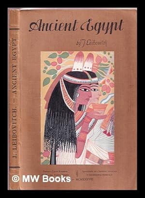 Seller image for Ancient Egypt : an easy introduction to its archology including a short account of the Egyptian Museum, Cairo with a description of Giza and Saqqara for sale by MW Books Ltd.