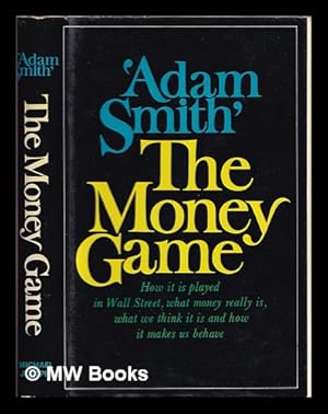 Seller image for The money game for sale by MW Books Ltd.