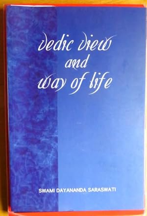 Bild des Verkufers fr Vedic View and Way of Life zum Verkauf von Antiquariat Blschke