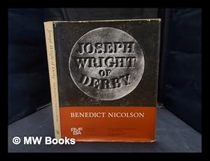 Bild des Verkufers fr Joseph Wright of Derby : painter of light. Vol. 1 zum Verkauf von MW Books Ltd.