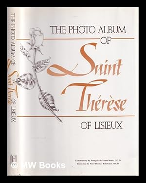 Seller image for The photo album of St Thrse of Lisieux for sale by MW Books Ltd.