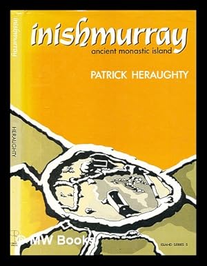 Seller image for Inishmurray : ancient monastic island / Patrick Heraughty for sale by MW Books Ltd.