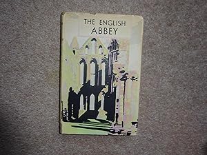 Imagen del vendedor de The English Abbey - It's Life and Work in the Middle Ages a la venta por J R Wright