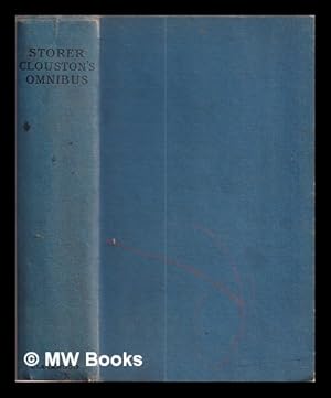 Seller image for Storer Clouston's Omnibus: The lunatic at large ; The spy in black ; The man from the clouds ; Simon for sale by MW Books Ltd.