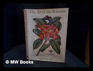 Image du vendeur pour The art of the botanist mis en vente par MW Books Ltd.