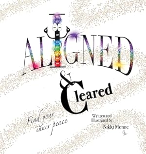 Seller image for Aligned & Cleared (Hardback or Cased Book) for sale by BargainBookStores