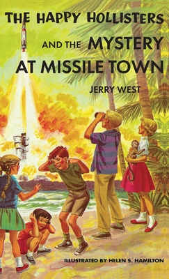 Immagine del venditore per The Happy Hollisters and the Mystery at Missile Town (Hardback or Cased Book) venduto da BargainBookStores
