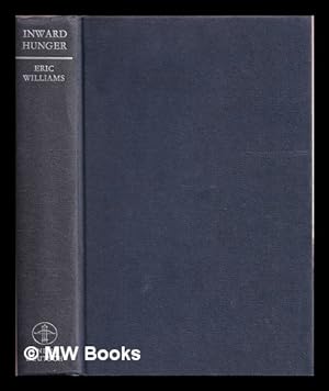 Bild des Verkufers fr Inward hunger : the education of a prime minister zum Verkauf von MW Books Ltd.