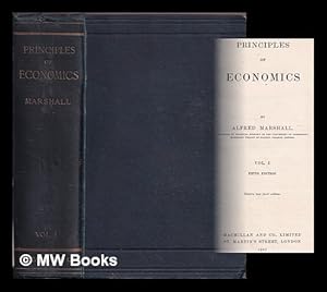 Bild des Verkufers fr Principles of economics / by Alfred Marshall ; Vol. I zum Verkauf von MW Books Ltd.
