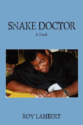 Seller image for Snake Doctor (Paperback or Softback) for sale by BargainBookStores
