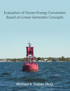 Seller image for Evaluation of Ocean-Energy Conversion Based on Linear Generator Concepts (Paperback or Softback) for sale by BargainBookStores