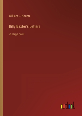 Seller image for Billy Baxter's Letters: in large print (Paperback or Softback) for sale by BargainBookStores