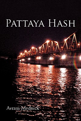 Bild des Verkufers fr Pattaya Hash (Paperback or Softback) zum Verkauf von BargainBookStores