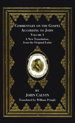 Seller image for Commentary on the Gospel According to John, Volume 1 (Hardback or Cased Book) for sale by BargainBookStores