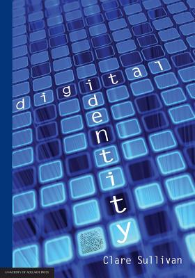 Imagen del vendedor de Digital Identity: An Emergent Legal Concept (Paperback or Softback) a la venta por BargainBookStores