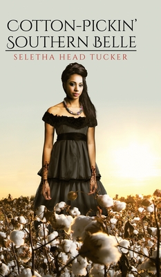 Seller image for Cotton-Pickin' Southern Belle (Hardback or Cased Book) for sale by BargainBookStores