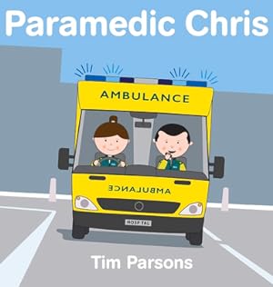 Imagen del vendedor de Paramedic Chris (Hardback or Cased Book) a la venta por BargainBookStores