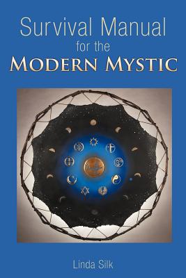 Bild des Verkufers fr Survival Manual for the Modern Mystic (Paperback or Softback) zum Verkauf von BargainBookStores