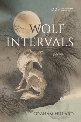 Seller image for Wolf Intervals: Poems (Paperback or Softback) for sale by BargainBookStores