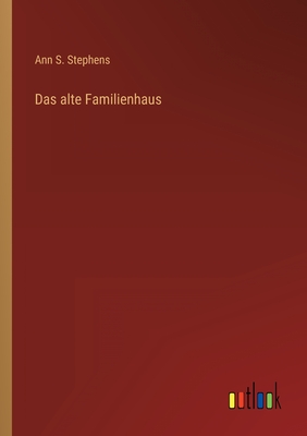 Seller image for Das alte Familienhaus (Paperback or Softback) for sale by BargainBookStores