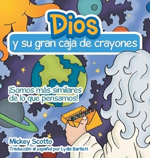 Seller image for Dios Y Su Gran Caja de Crayones (Hardback or Cased Book) for sale by BargainBookStores