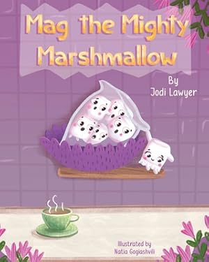 Seller image for Mag the Mighty Marshmallow (Paperback or Softback) for sale by BargainBookStores