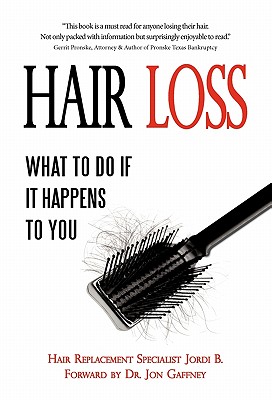 Bild des Verkufers fr Hair Loss: What to do if it Happens to You (Hardback or Cased Book) zum Verkauf von BargainBookStores