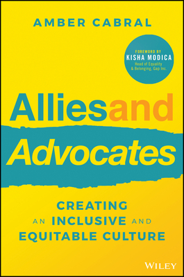 Image du vendeur pour Allies and Advocates: Creating an Inclusive and Equitable Culture (Paperback or Softback) mis en vente par BargainBookStores