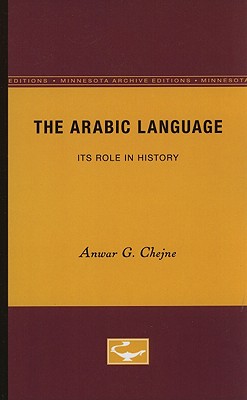 Immagine del venditore per The Arabic Language: Its Role in History (Paperback or Softback) venduto da BargainBookStores