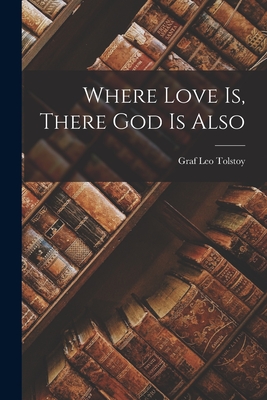 Seller image for Where Love is, There God is Also (Paperback or Softback) for sale by BargainBookStores