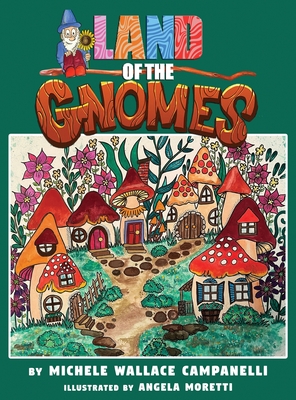 Image du vendeur pour Land of the Gnomes (Hardback or Cased Book) mis en vente par BargainBookStores
