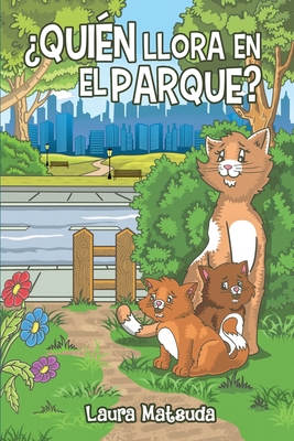 Image du vendeur pour Quien Llora En El Parque (Paperback or Softback) mis en vente par BargainBookStores