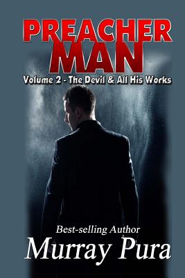 Seller image for Preacher Man Volume 2 The Devil & All His Works (Paperback or Softback) for sale by BargainBookStores