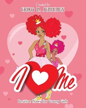 Image du vendeur pour I Love Me: Positive Notes for Young Girls (Paperback or Softback) mis en vente par BargainBookStores