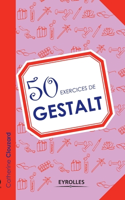 Seller image for 50 exercices de Gestalt (Paperback or Softback) for sale by BargainBookStores