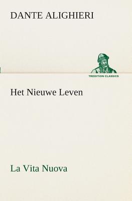 Seller image for Het Nieuwe Leven (La Vita Nuova) (Paperback or Softback) for sale by BargainBookStores